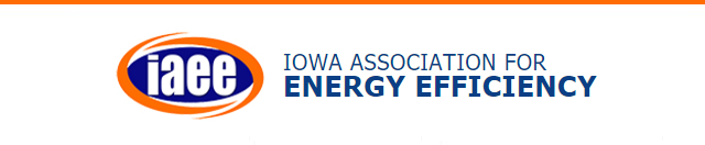 Iowa Association for Energy Efficiency Iowa Association for Energy Efficiency